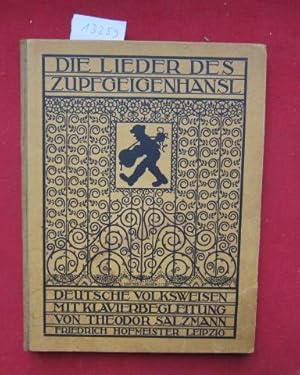 Seller image for Die Lieder des Zupfgeigenhansl : Deutsche Volksweisen mit Klavierbegleitung. for sale by Versandantiquariat buch-im-speicher