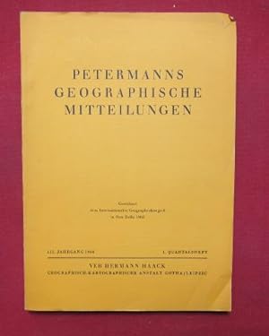 Petermanns Geographische Mitteilungen : Konvolut aus 24 Heften : 112. Jahrgang/1968 - 117. Jahrga...
