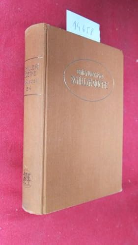 Image du vendeur pour Briefwechsel zwischen Schiller und Goethe : 3. + 4. Band (in einem Band). 1798 bis 1805. Mit Anhang: u.a. Aus dem Briefwechsel Goethes mit Frau Charlotte Schiller. mis en vente par Versandantiquariat buch-im-speicher