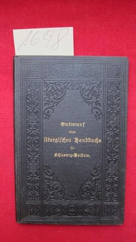 Liturgisches Handbuch für die Geistlichen der evangelisch-lutherischen Kirche der Provinz Schlesw...