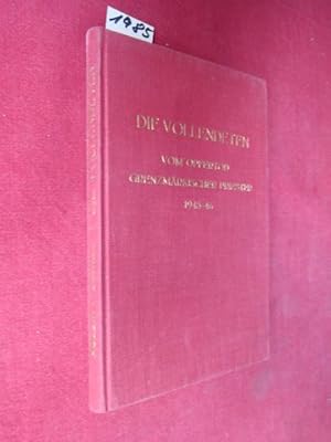 Die Vollendeten : Vom Opfertod grenzmärkischer Priester 1945/46. Im Auftrage des Hochwürdigsten K...