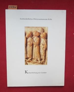 Seller image for Erzbischfliches Dizesanmuseum Kln - Ein frhromanisches Elfenbeinrelief aus Kln. KulturStiftung der Lnder - Patrimonia 72. for sale by Versandantiquariat buch-im-speicher