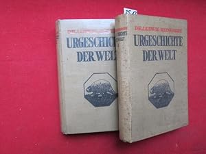 Bild des Verkufers fr Urgeschichte der Welt - 2 Bnde. Die Kulturen der Vor- und Frhgeschichtlichen Metallzeit in zwei Bnden. Nach den neuesten Forschungsergebnissen von Dr. Ludwig Reinhardt. Band I. - Der Orient, Band II. - Der Occident. zum Verkauf von Versandantiquariat buch-im-speicher