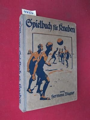 Bild des Verkufers fr Illustriertes Spielbuch fr Knaben - Eine Sammlung von Bewegungsspielen und Krperbungen, physikalischen und chemischen Kunststcken, unterhaltenen Handfertigkeiten, Denkspielen und Geistesbungen. Neu bearbeitet und herausgegeben von Dr. A. Lion. zum Verkauf von Versandantiquariat buch-im-speicher