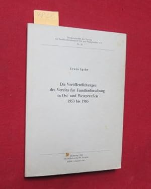 Die Veröffentlichungen des Vereins für Familienforschung in Ost- und Westpreußen 1953 bis 1985 : ...