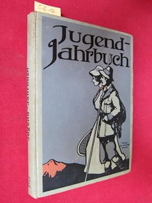 Jugend-Jahrbuch - Band 1. Zeichnungen von Oskar Ihle und Richard Naumann.
