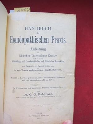 Handbuch der Homöopathischen Praxis : Anleitung zur klinischen Untersuchung Kranker und zu deren ...