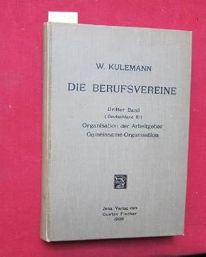 Geschichtliche Entwicklung der Berufsorganisationen der Arbeitnehmer und Arbeitgeber aller Länder...