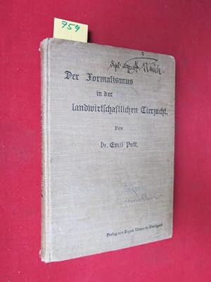 Seller image for Der Formalismus in der landwirtschaftlichen Tierzucht. for sale by Versandantiquariat buch-im-speicher