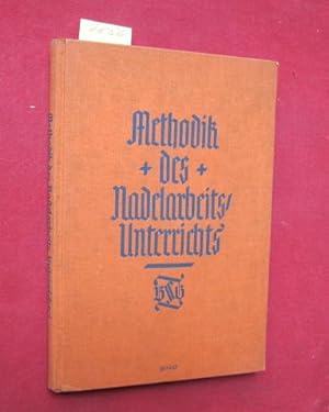 Methodik des Nadelarbeits-Unterrichts.