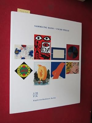 Imagen del vendedor de Sammlung Hans + Uschi Welle : Eine Schenkung zeitgenssischer Graphik 1950-2000 an das Berliner Kupferstichkabinett. a la venta por Versandantiquariat buch-im-speicher