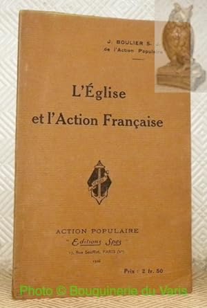 Bild des Verkufers fr L'eglise et l'action franaise. zum Verkauf von Bouquinerie du Varis