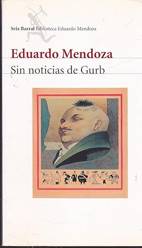 Imagen del vendedor de SIN NOTICIAS DE GURB (Biblioteca Eduardo Mendoza) a la venta por CALLE 59  Libros