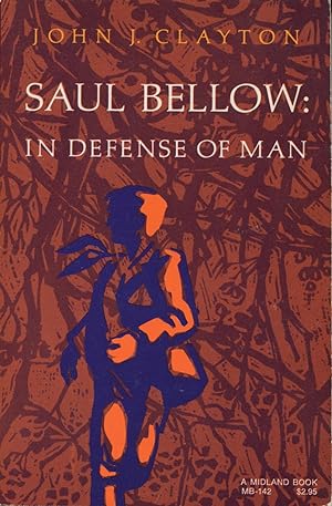 Seller image for Saul Bellow: In Defense Of Man for sale by Kenneth A. Himber
