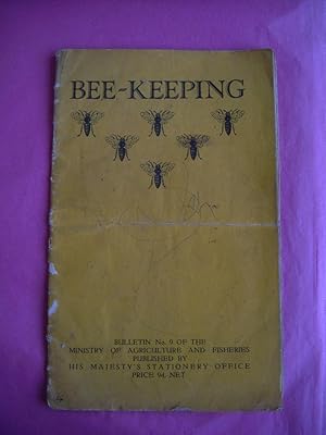 BEE KEEPING (Ministry of Agriculture, Fisheries and Food Bulletin No. 9)