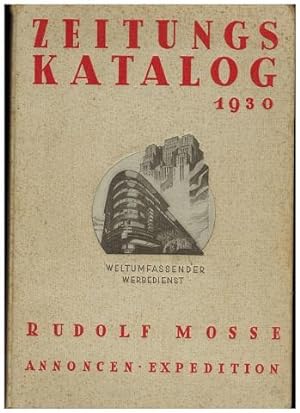 Image du vendeur pour Zeitungs-Katalog 1930. Weltumfassender Werbedienst. mis en vente par Antiquariat Appel - Wessling