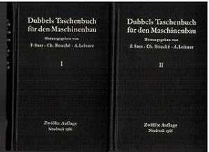 Dubbels Taschenbuch für den Maschinenbau. 2 Bände.