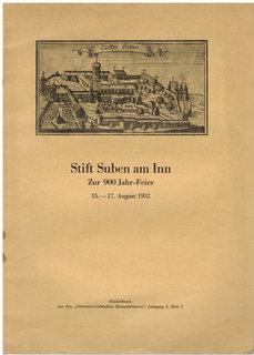 Stift Stuben am Inn. Zur 900 Jahr-Feier. Sonderdruck aus den "Oberösterreichischen Heimatblättern...