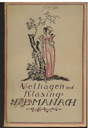 Velhagen und Klasings Almanach. 1922. Herausgegeben von der Schriftleitung von Velhagen und Klasi...