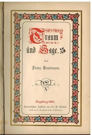 Bild des Verkufers fr Traum und Sage. zum Verkauf von Antiquariat Appel - Wessling