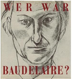 Immagine del venditore per Wer war Baudelaire? venduto da Antiquariat Appel - Wessling