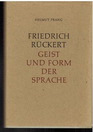 Bild des Verkufers fr Friedrich Rckert. Geist und Form der Sprache. zum Verkauf von Antiquariat Appel - Wessling