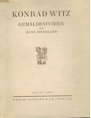 Konrad Witz. Gemäldestudien.