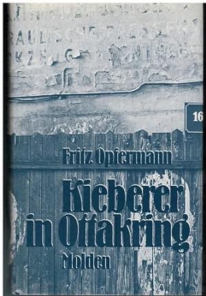 Seller image for Kieberer in Ottakring. for sale by Antiquariat Appel - Wessling
