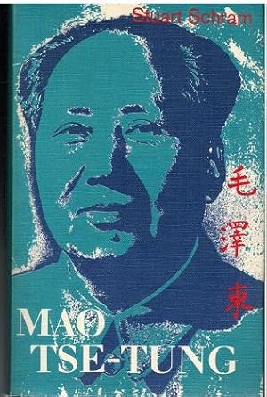 Mao Tse-Tung. Aus dem Englischen von Wilfried Schwedler.