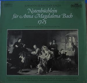 Notenbüchlein für Anna Magdalena Bach 1725. Gesamtausgabe der Originalfassung. Marga Scheurich, C...