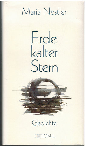 Imagen del vendedor de Erde kalter Stern. Gedichte. a la venta por Antiquariat Appel - Wessling