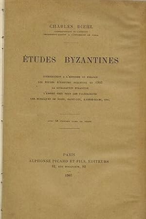 Études Byzantines. Introduction a l`histoire de Byzance - Les Études d`histoire Byzantine en 1905...