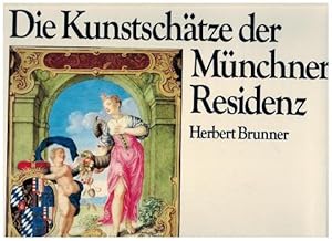 Die Kunstschätze der Münchner Residenz. Herausgegeben von Albrecht Miller.