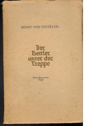 Der Bettler unter der Treppe. Eine deutsche Sage. (Theaterstück).