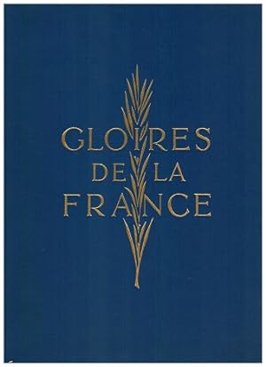 Gloires de la France. "Collection academique" 1.