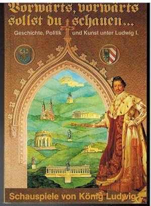 Schauspiele von König Ludwig I. Aus der Handschrift übertragen und bearbeitet von Ursula Huber. B...