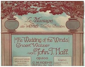 Die Hochzeit der Winde. - Le mariage des vents. Valse Boston -The Wedding of the winds. concert W...