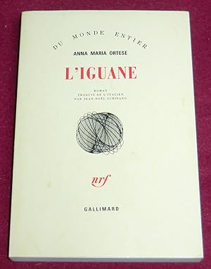 Seller image for L'IGUANE - Roman for sale by LE BOUQUINISTE