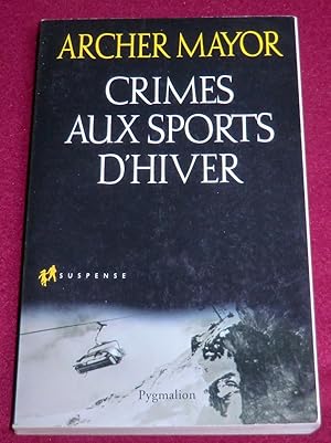 Seller image for CRIMES AUX SPORTS D'HIVER - Roman for sale by LE BOUQUINISTE