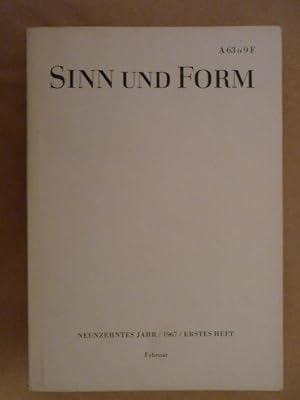 Sinn und Form. Beiträge zur Literatur. Jahrgang 19 (1967), Heft 1 (einzeln)