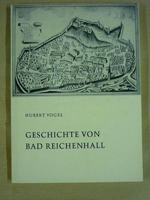 Bild des Verkufers fr Geschichte von Bad Reichenhall (Sonderdruck aus Oberbayerisches Archiv 94) zum Verkauf von Antiquariat Bernhard