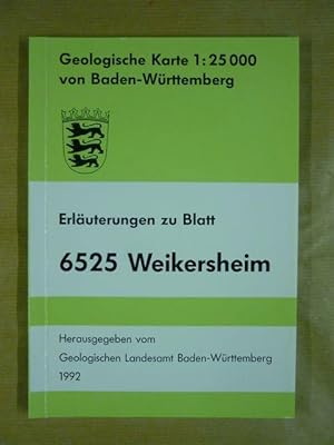 Bild des Verkufers fr Geologische Karte von Baden-Wrttemberg 1:25.000 (aGK25). Erluterungen zu Blatt 6525 Weikersheim zum Verkauf von Antiquariat Bernhard
