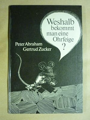 Imagen del vendedor de Weshalb bekommt man eine Ohrfeige? a la venta por Antiquariat Bernhard