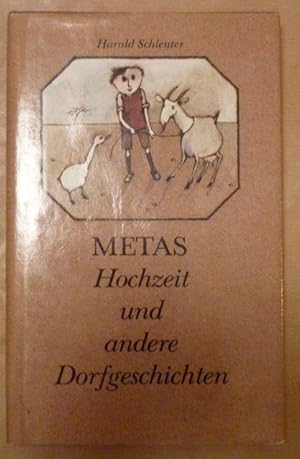 Metas Hochzeit und andere Dorfgeschichten