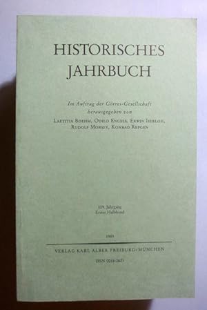 Seller image for Historisches Jahrbuch. Im Auftrag der Grres-Gesellschaft. 109. Jahrgang 1989, erster Halbband); einzeln for sale by Antiquariat Bernhard