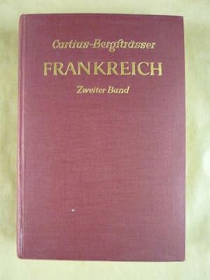 Image du vendeur pour Frankreich (Zweiter Band: Staat und Wirtschaft Frankreichs, nur dieser Band) mis en vente par Antiquariat Bernhard