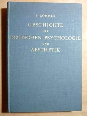 Grundzüge einer Geschichte der deutschen Psychologie und Aesthetik von Wolff-Baumgarten bis Kant-...