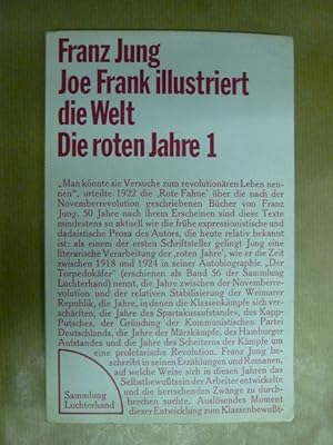 Bild des Verkufers fr Joe Frank illustriert die Welt. Die roten Jahre 1 (Sammlung Luchterhand 89) zum Verkauf von Antiquariat Bernhard