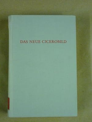 Imagen del vendedor de Das neue Cicerobild (Wege der Forschung Band XXVII) a la venta por Antiquariat Bernhard