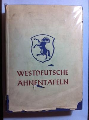 Bild des Verkufers fr Westdeutsche Ahnentafeln. 1. Band [Publikationen der Gesellschaft fr Rheinische Geschichtskunde ; XLIV] zum Verkauf von Antiquariat Bernhard